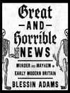 Great and Horrible News
